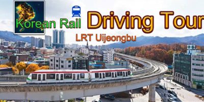 韩国铁路自驾游-轻轨议政府|官方中文|NSZ|原版|Korean Rail Driving Tour-LRT Uijeongbu